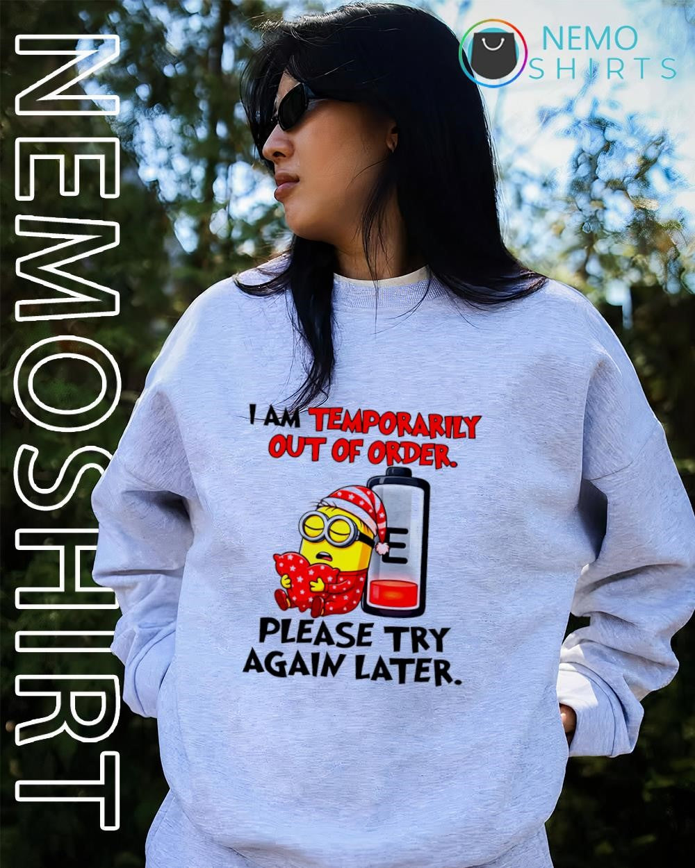 Minion I am temporarily out of order please try again later shirt