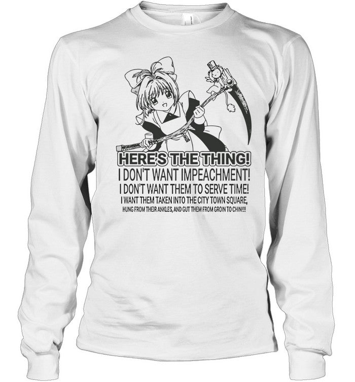 Cardcaptor Sakura here’s the thing I don’t want impeachment Unisex T-Shirt